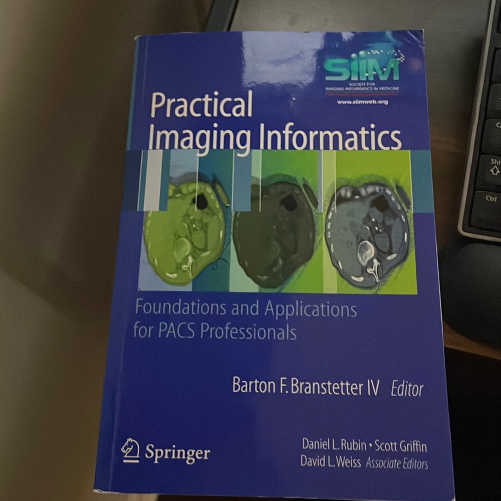 Practical Imaging Informatics